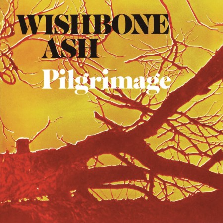 Wishbone Ash: Pilgrimage - CD