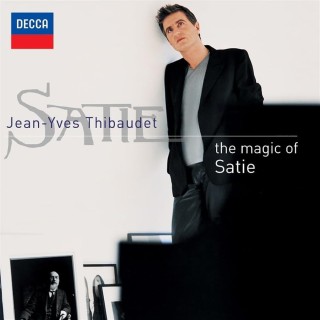 Jean-Yves Thibaudet: The Magic of Satie - Plak
