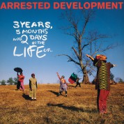 Arrested Development: 3 Years, 5 Months And 2 Days In The Life Of - Plak
