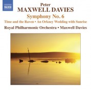 Sir Peter Maxwell Davies: Maxwell Davies: Symphony No. 6 - CD