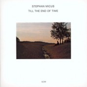 Stephan Micus: Till The End Of Time - CD