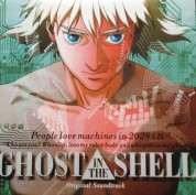 Kenji Kawai: Ghost In The Shell (Soundtrack) - Plak