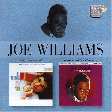 Joe Williams: Sings About You / Sentimental & Melancholy - CD