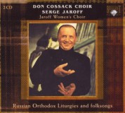 Don Cossack Choir, Jaroff Women's Choir, Serge Jaroff: Russian Orthodox Liturgies, Russian Folksongs - CD