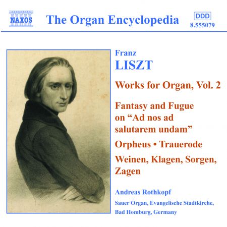 Liszt: Organ Works, Vol.  2 - CD