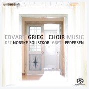 The Norwegian Soloists’ Choir, Grete Pedersen: Grieg: Choral Music - SACD