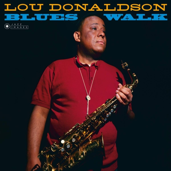 Lou Donaldson - Blues Walk (Images By Iconic Photographer Francis Wolff)