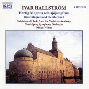Hallstrom: Hertig Magnus Och Sjojungfrun (Duke Magnus and the Mermaid) - CD