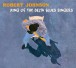 Robert Johnson: King Of The Delta Blues - CD
