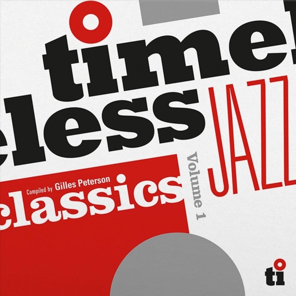 Çeşitli Sanatçılar - Timeless Jazz Classics Volume 1