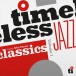 Timeless Jazz Classics Volume 1 - Plak