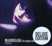 Madrugada: Nightly Disease (Deluxe Edition) - CD