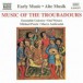 Music of the Troubadours - CD
