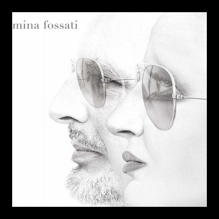 Mina & Ivano Fossati: Mina Fossati - CD