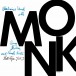 Monk (Back to Black Limited Edition) - Plak