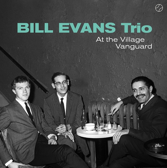Bill Evans - The Village Vanguard Sessions