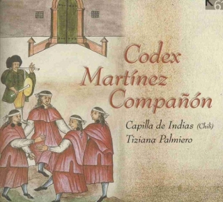 Capilla de Indias, Tiziana Palmiero: Codex Martínez Compañón - CD
