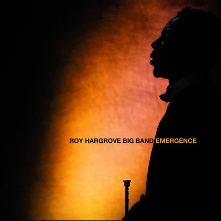 Roy Hargrove: EMERGENCE - CD