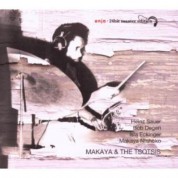Makaya & The Tsotsis - CD