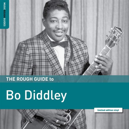 Bo Diddley: The Rough Guide to Bo Diddley - Plak