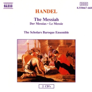 Scholars Baroque Ensemble, George Frideric Handel: Handel: The Messiah - CD