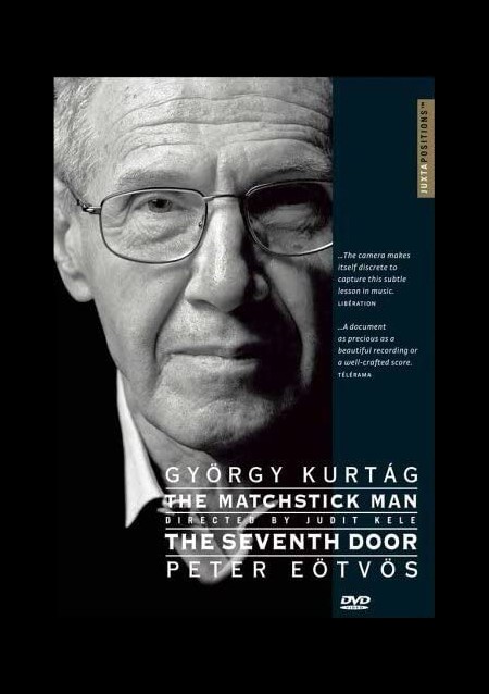 György Kurtag, Peter Eötvös: György Kurtag/ Peter Eötvös: The Matchstick Man/ The Seventh Door - DVD
