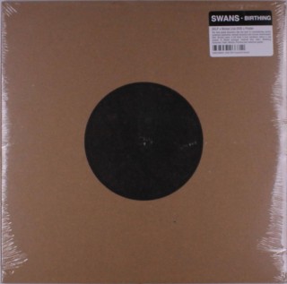 Swans: Birthing - Plak