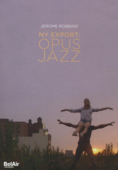 New York City Ballet: Ny Export: Opus Jazz - DVD Foto #1