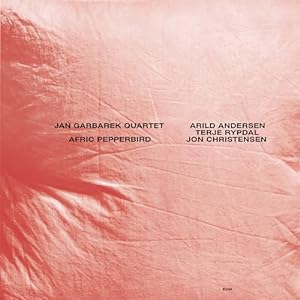 Jan Garbarek Quartet - Afric Pepperbird