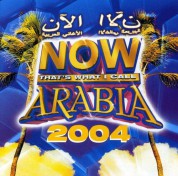 Çeşitli Sanatçılar: Now That's What I Call Arabia 2004 - CD