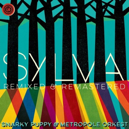 Snarky Puppy: Sylva (Remixed & Remastered) - Plak