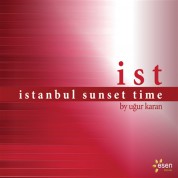 By Uğur Karan: İstanbul Sunset Time - CD