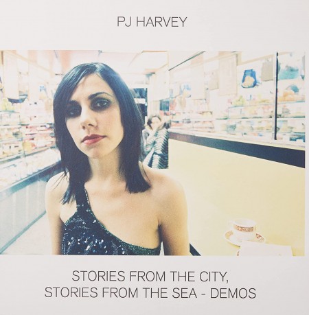 PJ Harvey: Stories From The City, Stories From The Sea - Demos - Plak