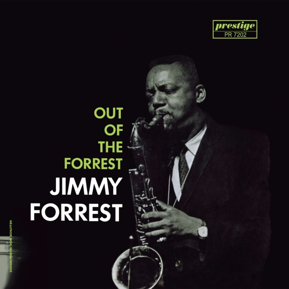 Jimmy Forrest - Out Of The Forrest