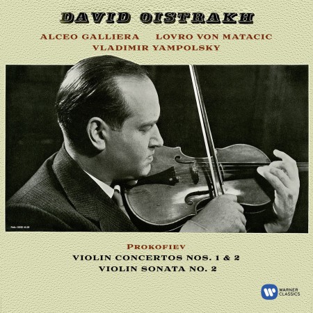 David Oistrakh, Vladimir Yampolsky, London Symphony Orchestra, Philharmonia Orchestra, Lovro von Matacic, Alceo Galliera: Prokofiev: Violin Concerto 1&2, Violin Sonata No. 2 - CD