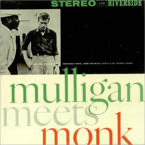 Thelonious Monk, Gerry Mulligan - Mulligan Meets Monk