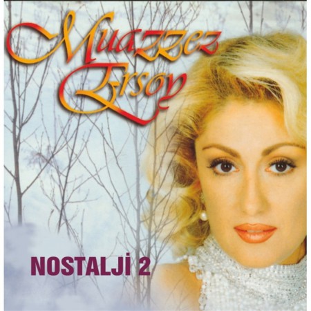 Muazzez Ersoy: Nostalji 2 - CD