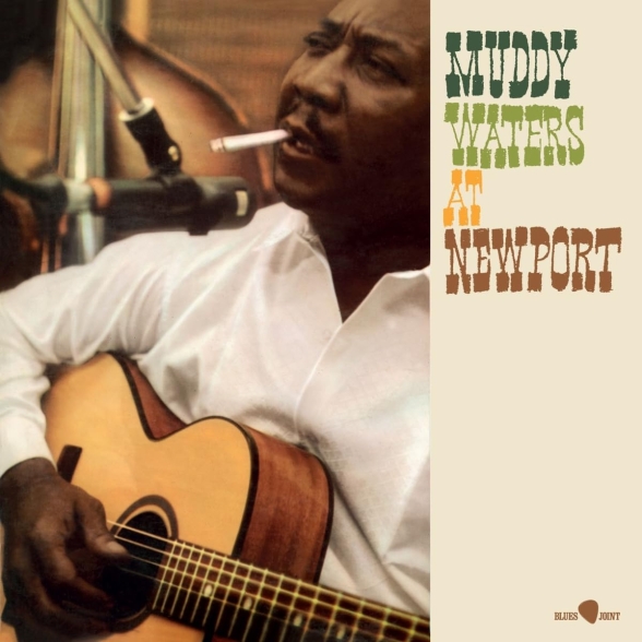 Muddy Waters - At Newport (3 Bonus Tracks)
