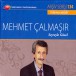 TRT Arşiv Serisi - 134 / Mehmet Çalmaşır - Seyreyle Güzel - CD