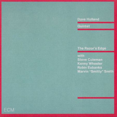 Dave Holland Quintet: The Razor's Edge - CD