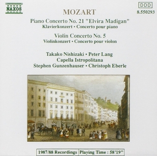 Stephen Gunzenhauser, Wolfgang Amadeus Mozart: Mozart: Piano Concerto No. 21 / Violin Concerto No. 5 - CD
