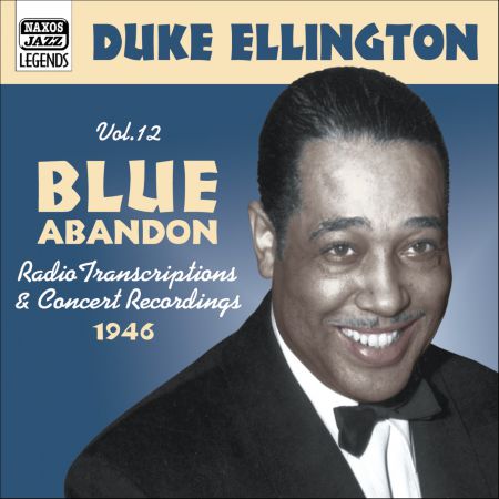 Duke Ellington: Ellington, Duke: Blue Abandon (1946) - CD