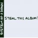 Steal This Album - CD