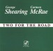 Two For The Road - CD