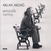 Aklan Akdağ: Sensizlik Varmış - CD