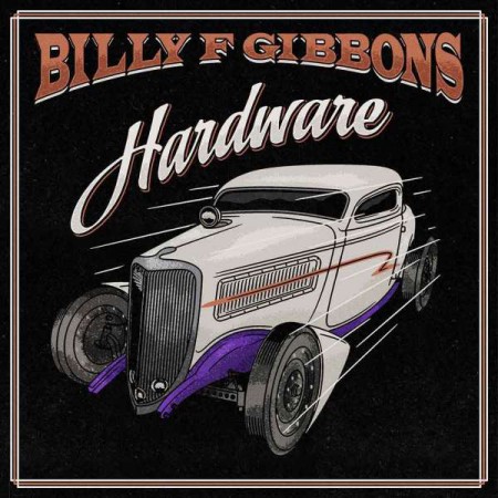 Billy F Gibbons: Hardware - CD