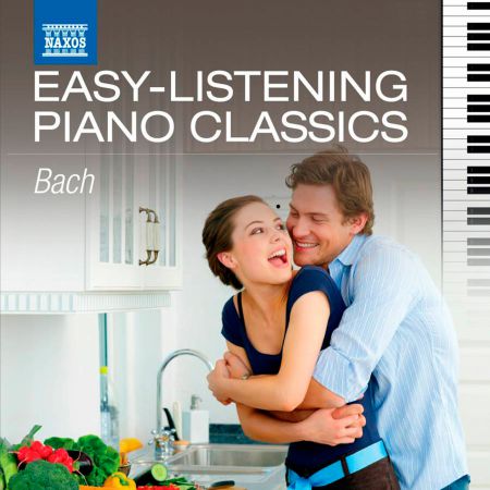 Çeşitli Sanatçılar: Easy-Listening Piano Classics: Bach - CD