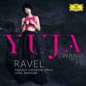 Yuja Wang: Ravel - Plak