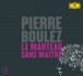 Boulez: Le Marteau Sans Maître - CD