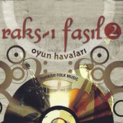 Çeşitli Sanatçılar: Raks-ı Fasıl 2 - CD